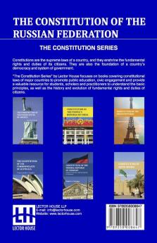 The Constitution Of The Russian Federation: With An Overview Of Federal Constitutional Law On The Government Of The Russian Federation And Russian Federation Government Regulations