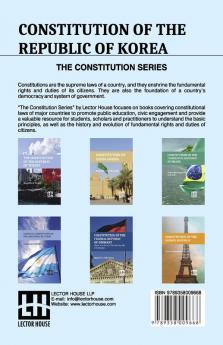 Constitution Of The Republic Of Korea: Including Constitutional Court Act And Act On Special Cases Concerning The Prescription For Public Prosecution Against Crimes Disrupting Constitutional Order