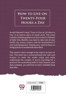 How to Live on Twenty-Four Hours a Day