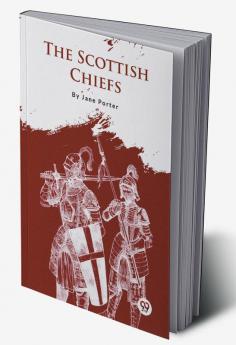 The Scottish Chiefs