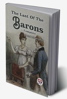 The Last Of The Barons- Complete