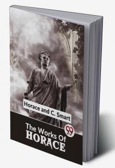 The Works Of Horace