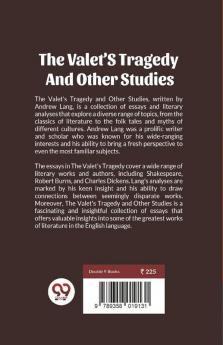 The Valet’S Tragedy And Other Studies