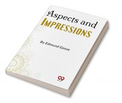 Aspects And Impressions