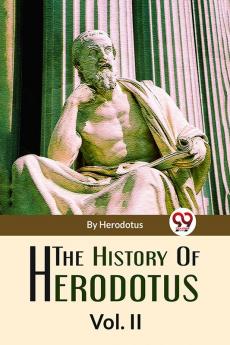 The History Of Herodotus Vol-2