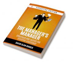 The Manager’s Manager