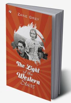 The Light of Western Stars