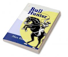 Bull Hunter