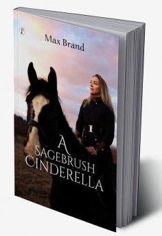 A Sagebrush Cinderella