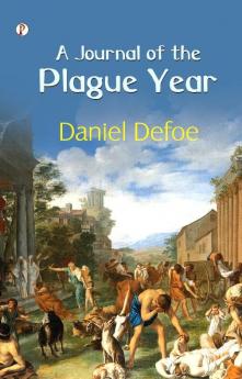 A Journal of the Plague Year