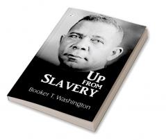 Up from Slavery