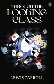 Through The Looking - Glass