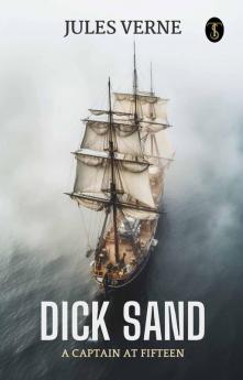 Dick Sand A Captain At Fifteen