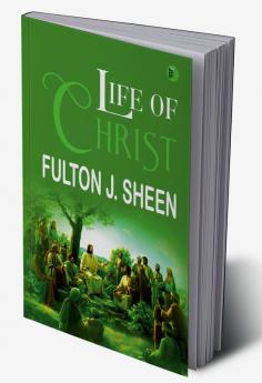 Life of Christ