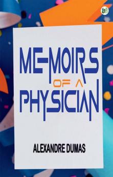 Memoirs of a Physician