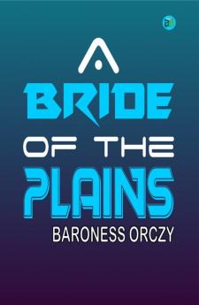 A Bride of the Plains