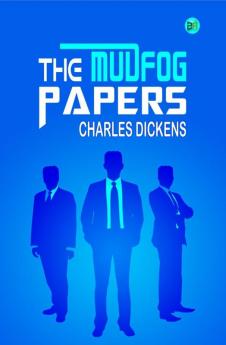 The Mudfog Papers