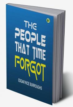 The People that Time Forgot