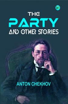 The Party and Other Stories