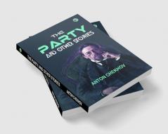 The Party and Other Stories