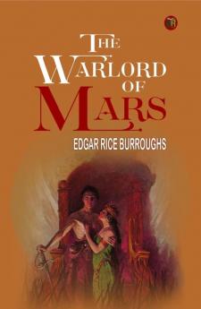 The Warlord of Mars