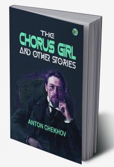 The Chorus Girl and Other Stories