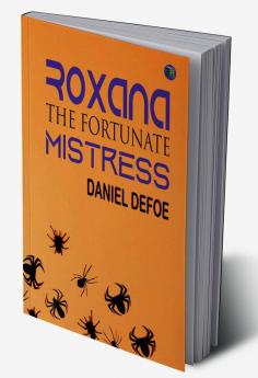 Roxana: The Fortunate Mistress