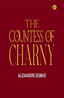 The Countess of Charny