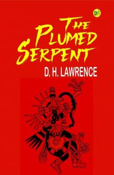 The Plumed Serpent