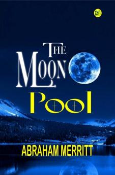 The Moon Pool