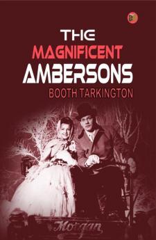 The Magnificent Ambersons