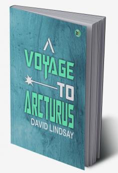 A Voyage to Arcturus