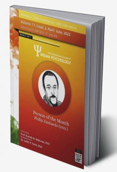 THE INTERNATIONAL JOURNAL OF INDIAN PSYCHOLOGY VOLUME 11 ISSUE 2 (Booklet 02)