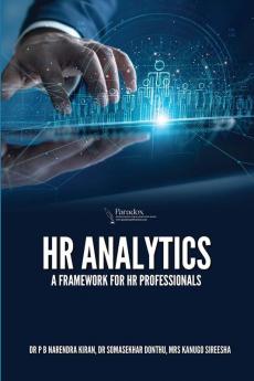 HR Analytics: A Framework For HR Professionals