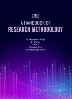 A HANDBOOK OF RESEARCH METHODOLOGY