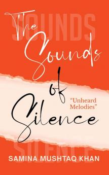 The sounds of silence