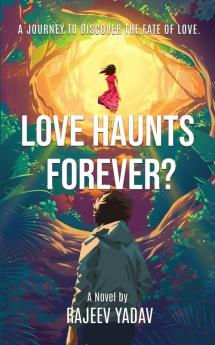 Love Haunts Forever?