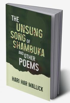 The Unsung Song Of Shambuka And Other Poems