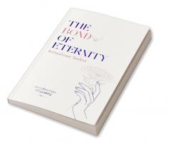 The Bond of Eternity