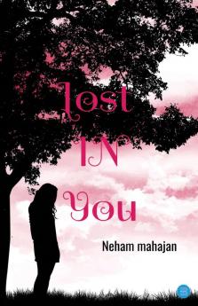 Lost in You