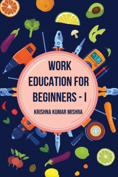 Work Education for Beginners - I