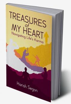 Treasures of My Heart: Navigating Life's Karma