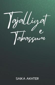 TAJALLIYAT e Tabassum