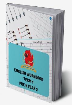 English Workbook Term 1 Pre-K Year 2: Tracing book Alphabet writing book Uppercase