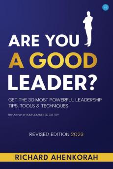 Are You A Good Leader?