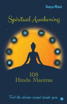 Spiritual Awakening - 108 Hindu Mantra
