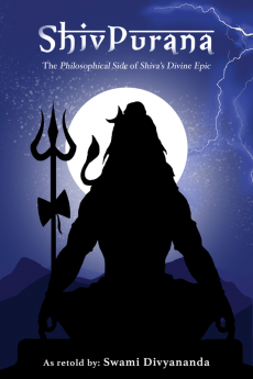 Shiv Purana: The Philosophical Side of Shiva's Divine Epic