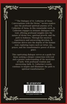 The Dialogue of St. Catherine of Siena: Conversations with the Divine