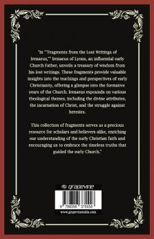 Fragments from the Lost Writings of Irenaeus: Rediscovering Early Christian Wisdom