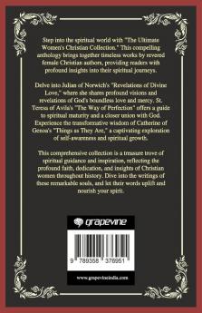 The Ultimate Women's Christian Collection: Revelations of Divine Love The Way of Perfection Things as They Are and others